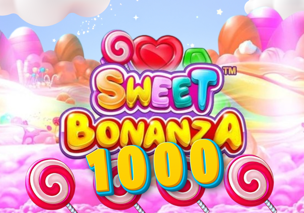 SweetBonanza1000_INDOTIP