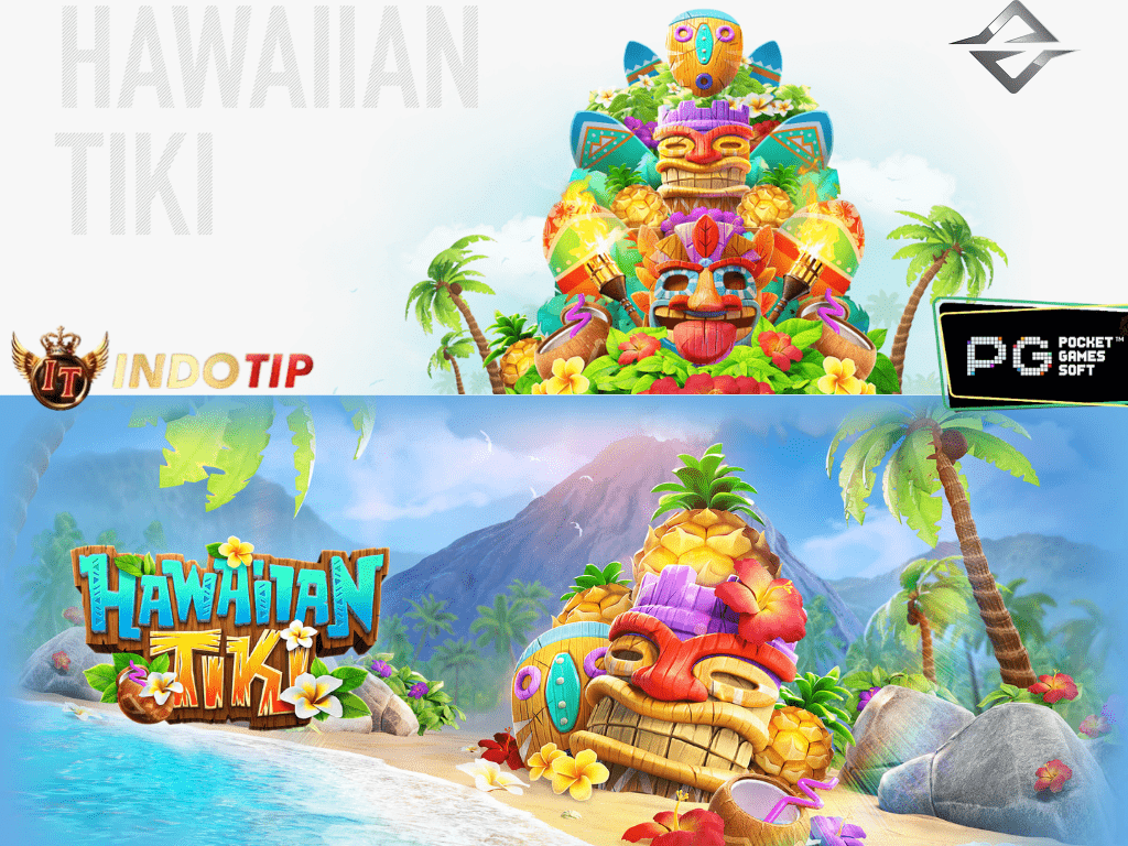 MAXWIN HAWAIIAN TIKI PGSOFT INDOTIP